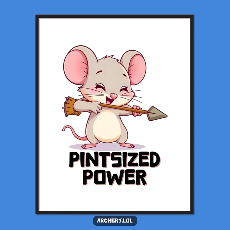 Funny Mouse Archer Poster - Inspiring Wall Art Gift