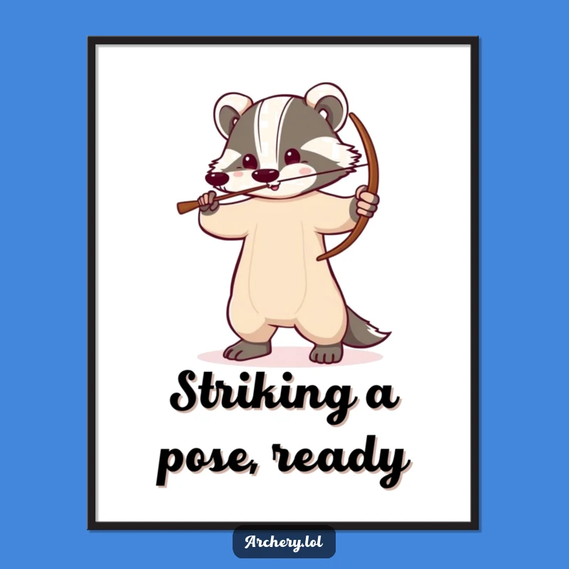 Funny Free Printable Wall Art: Determined Badger Archer, Humorous Downloadable Animal Art