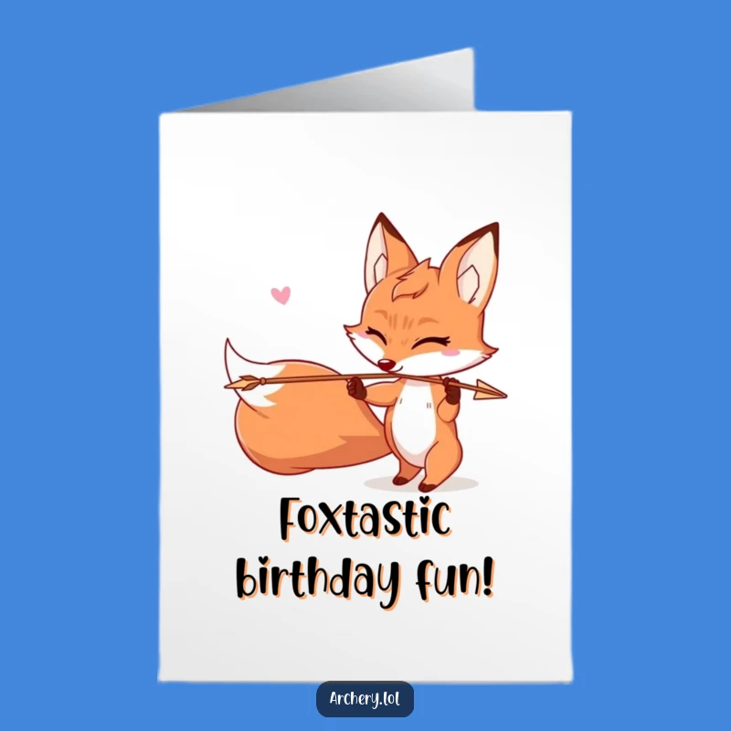Free Printable Funny Fox Birthday Card Download: Winking Archer, Perfect DIY Gift!