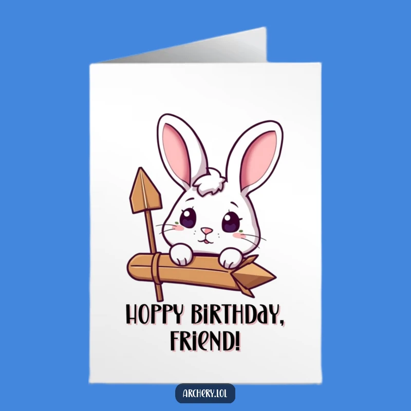 Free Printable Funny Rabbit Birthday Card Download: Excited Archer, Perfect DIY Gift!