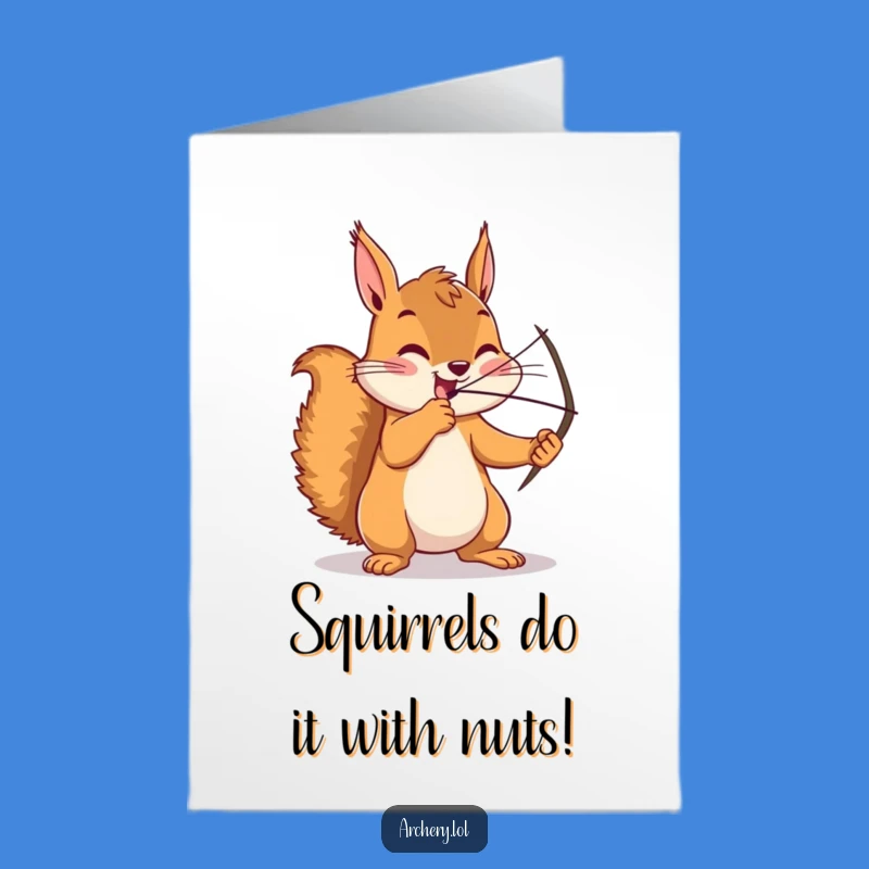 Free Printable Birthday Card: Focused Squirrel Archery, Funny Downloadable Gift for Him or Her