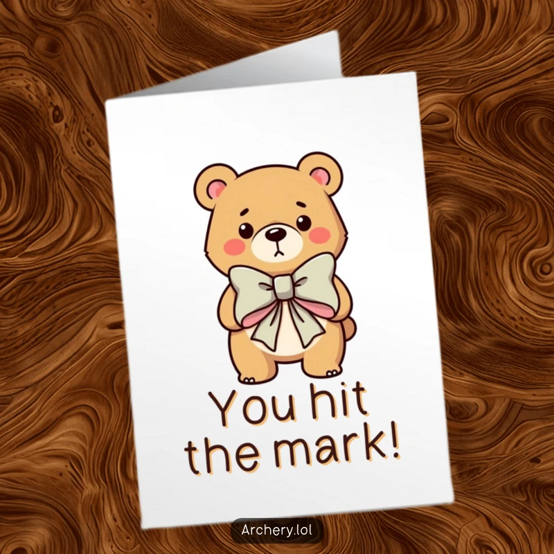 Funny Free Printable Congratulations Card: Determined bear steadies a huge bow, celebrating success with humor. A great downloadable gift.