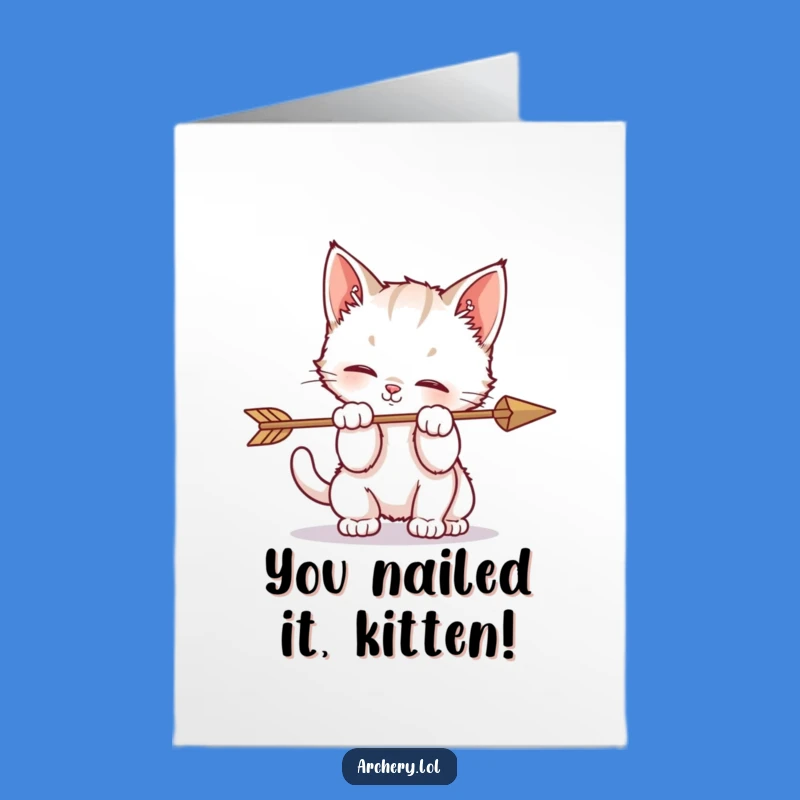 Free Printable Congrats Card: Kitten Arrow Play, Adorable Downloadable Humorous Gift