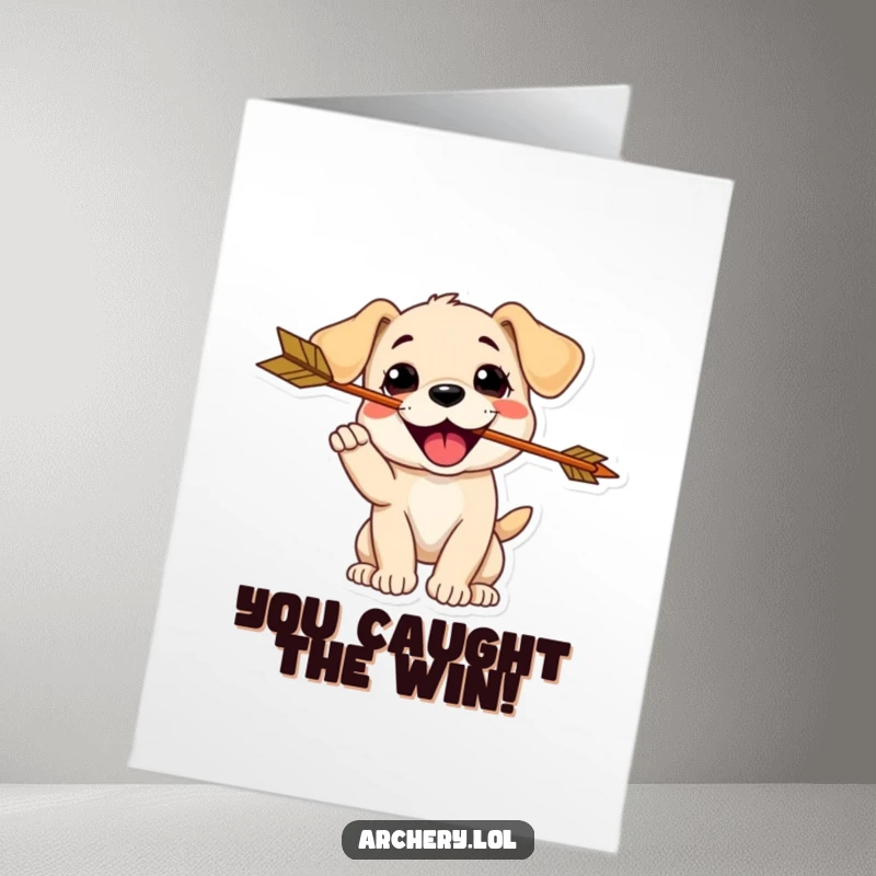 Funny Free Printable Congratulations Card: Delighted puppy catching an arrow in its mouth, celebrating a win with joy.