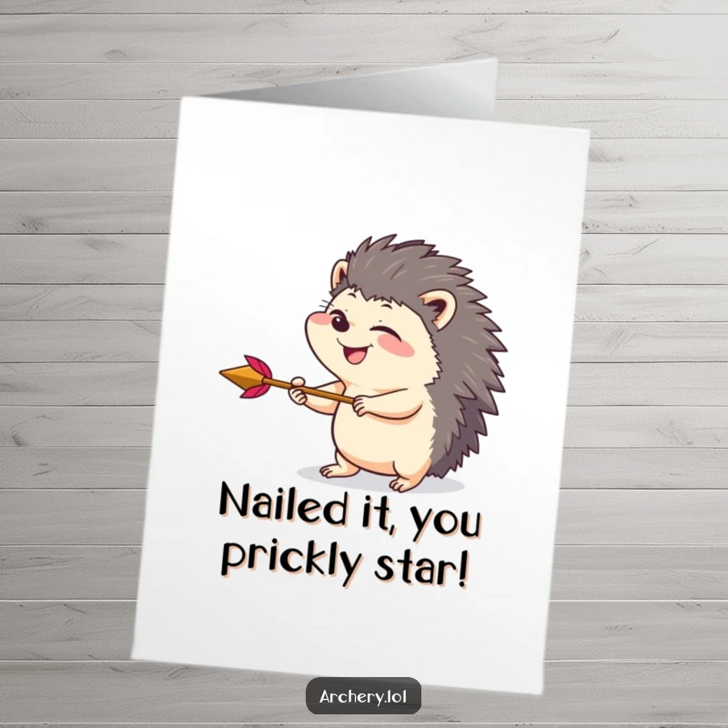Funny Free Printable Congrats Card: Giggling hedgehog draws back an arrow with playful intensity, celebrating a successful shot.