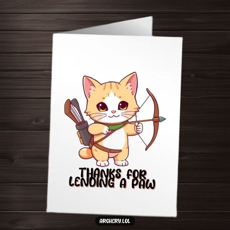 Funny Free Printable Thank You Card: Curious cat with an archery quiver, looking ready to deliver thanks.