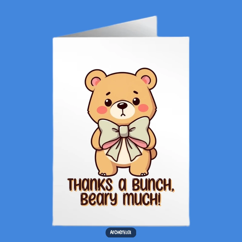 Free Printable Thank You Card: Bear and Bow, A Humorous Downloadable Gesture