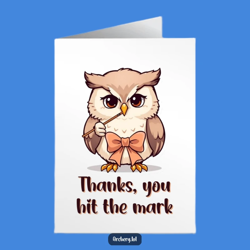 Free Printable Thank You Card: Owl Archer Expressing Gratitude - Downloadable Appreciation