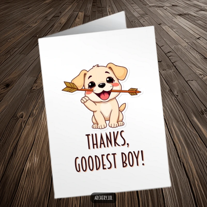 Funny Free Printable Thank You Card: Delighted puppy catching an arrow, showing gratitude with a playful and happy expression.