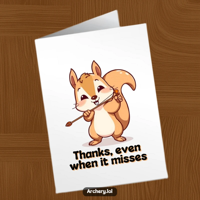 Funny Free Printable Thank You Card: A playful squirrel comically missing the target with an arrow, offering thanks.