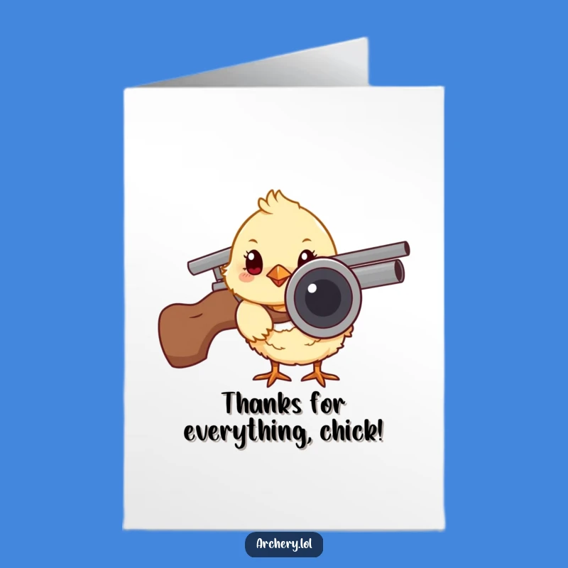Free Printable Thank You Card: Chick's Quiver Peek, Humorous Downloadable Thanks