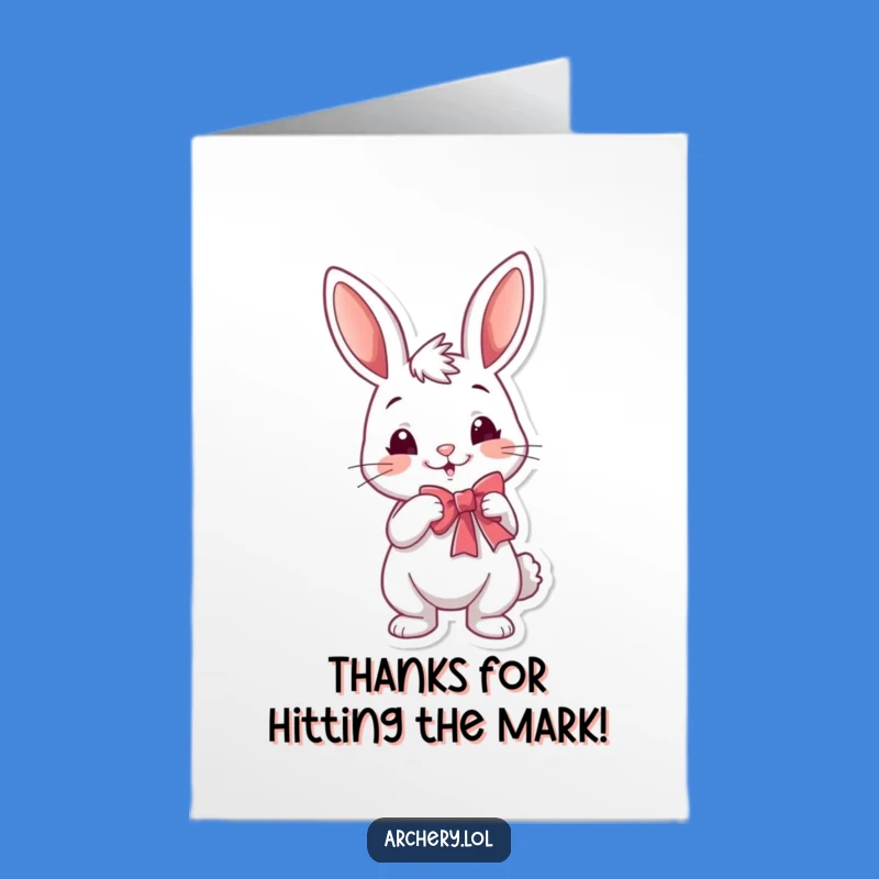 Free Printable Thank You Card: Grateful Rabbit Archer Says Thanks