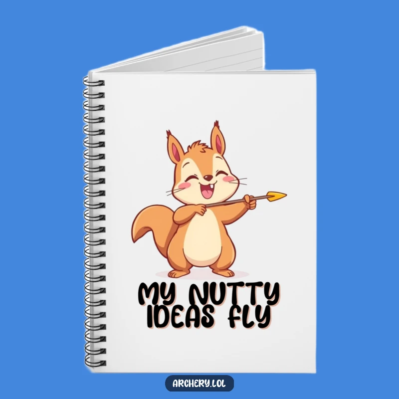 Funny Squirrel Archer Notebook: Write with Joyful Energy, Great Gift Idea