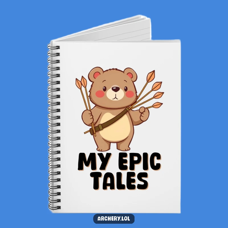 Proud Bear Archer Notebook: Funny Journal, Perfect Gift for Writers & Admirers