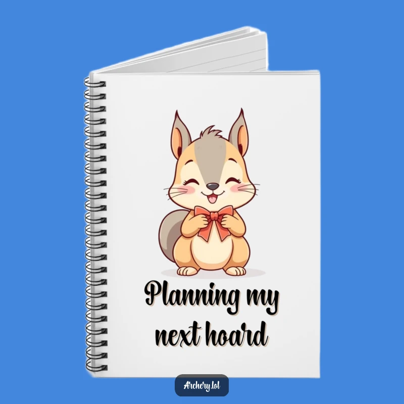 Funny Squirrel Archer Notebook: Playful Squirrel Notes, Great Funny Gift for Idea Catchers